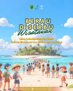 Penyampaian Data Kunjungan Wisatawan Libur Lebaran 2026 Kab.Berau